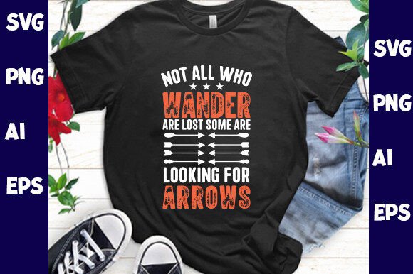 Not All Who Wander Are Lost Some