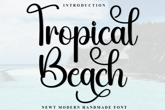 Tropical Beach: A Stylish Script Font for Elegant Design Projects
